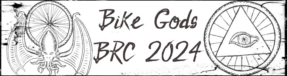 Bike Gods – BRC 2024